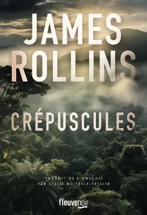 James Rollins - Crépuscules